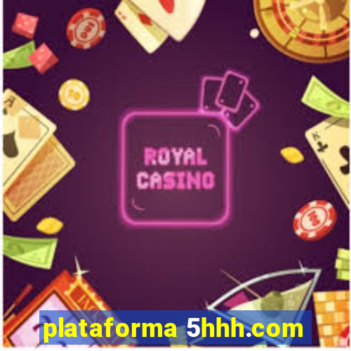 plataforma 5hhh.com